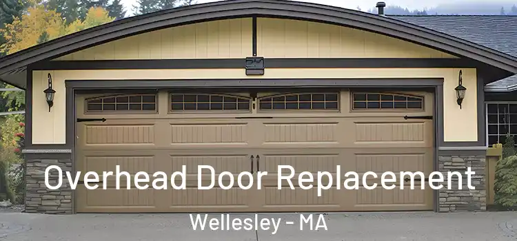  Overhead Door Replacement Wellesley - MA