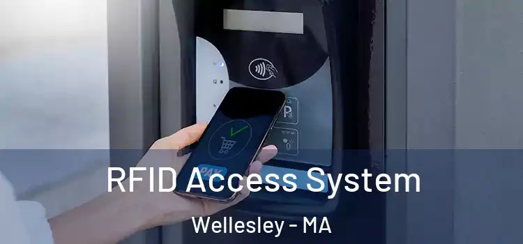 RFID Access System Wellesley - MA